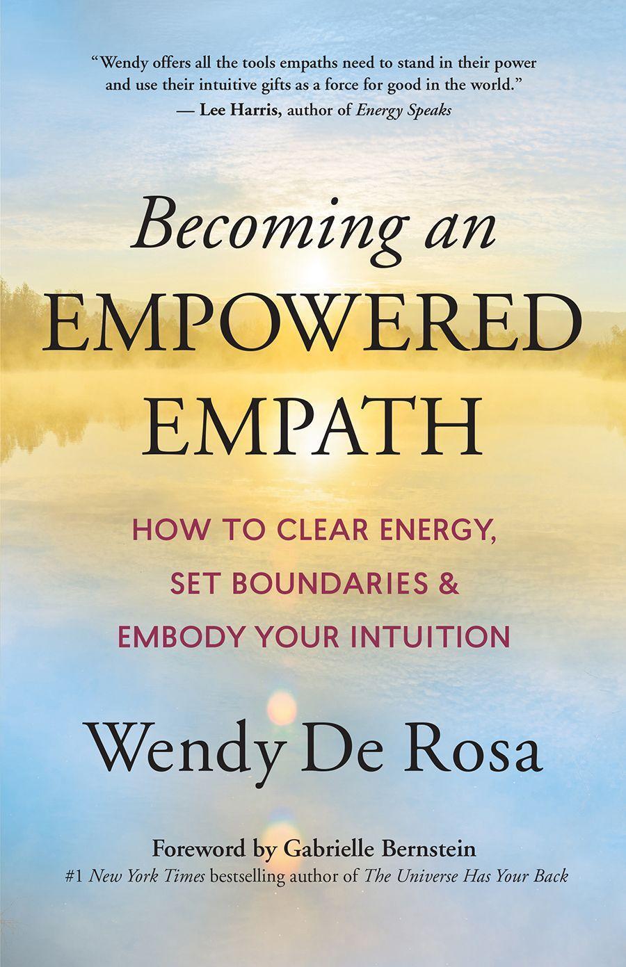 Cover: 9781608687190 | Becoming an Empowered Empath | Wendy De Rosa | Taschenbuch | Englisch