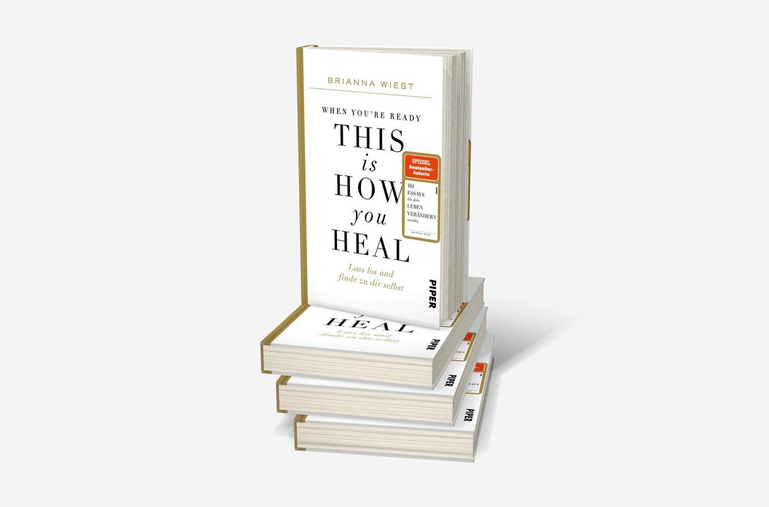 Bild: 9783492071611 | When You're Ready, This Is How You Heal | Brianna Wiest | Buch | 2023