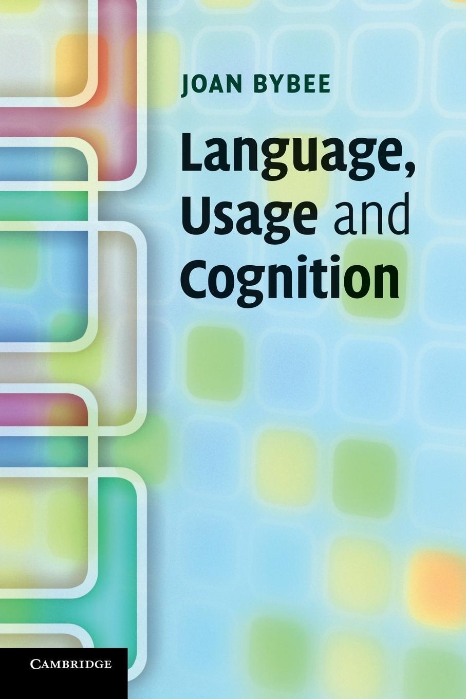 Cover: 9780521616836 | Language, Usage and Cognition | Joan Bybee | Taschenbuch | Paperback