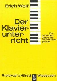 Cover: 9783765100437 | Der Klavierunterricht | Ein Leitfaden durch die Unterrichtspraxis
