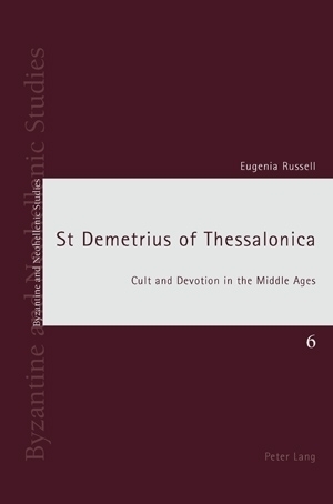 Cover: 9783034301817 | St Demetrius of Thessalonica | Cult and Devotion in the Middle Ages