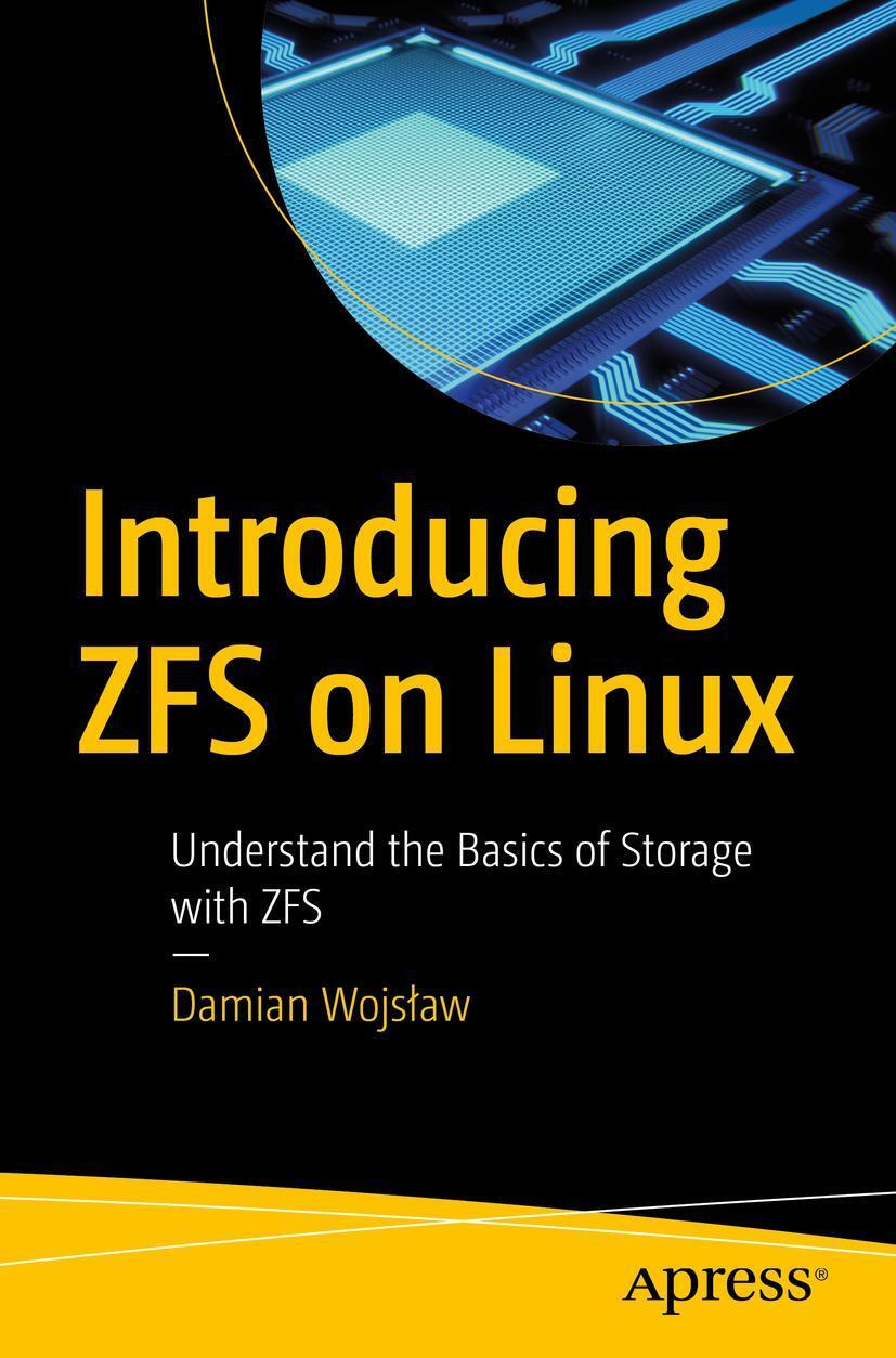 Cover: 9781484233054 | Introducing Zfs on Linux | Understand the Basics of Storage with Zfs