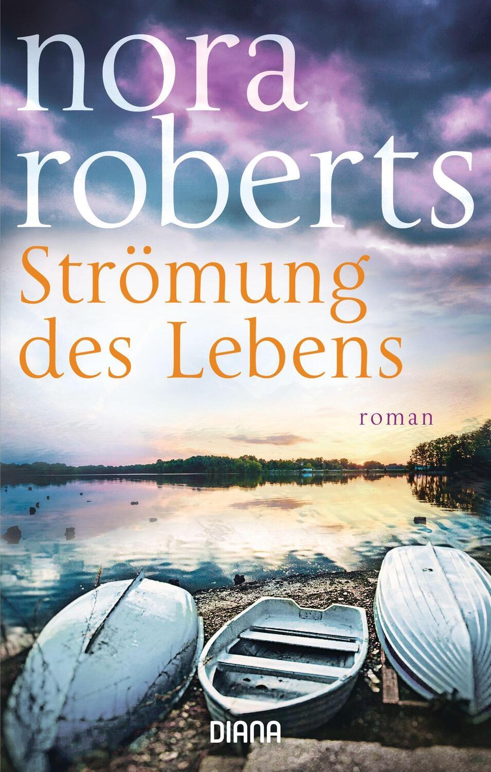 Cover: 9783453360853 | Strömung des Lebens | Roman | Nora Roberts | Taschenbuch | 544 S.