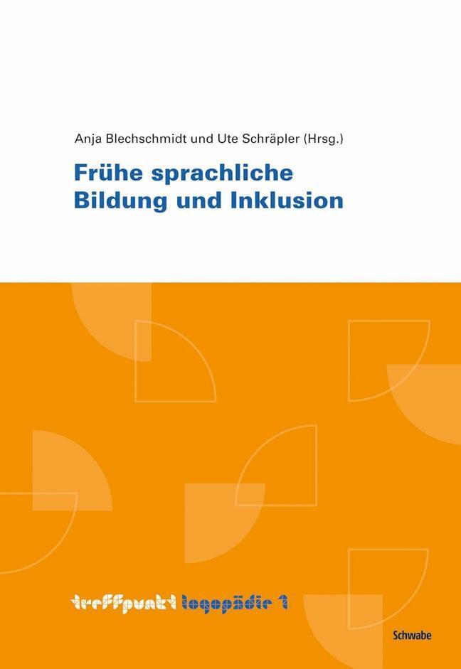 Cover: 9783796533532 | Frühe sprachliche Bildung und Inklusion | treffpunkt Logopädie 1