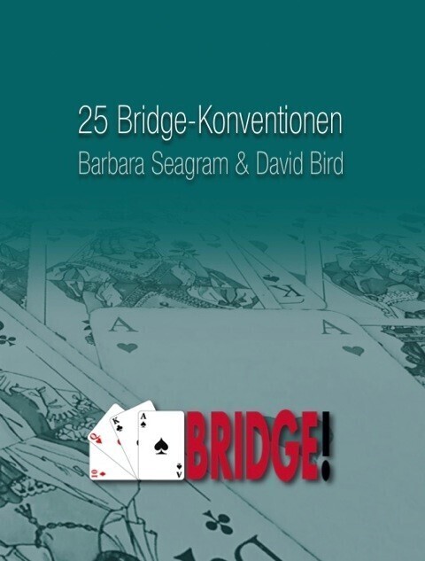 Cover: 9783980648219 | 25 Bridge-Konventionen, die Sie kennen sollten | Seagram (u. a.)