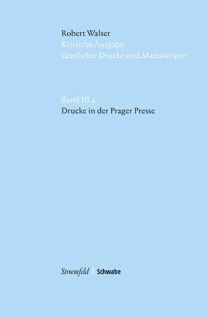 Cover: 9783796537776 | Drucke in der Prager Presse. .3/4 | Robert Walser | Buch | 2019