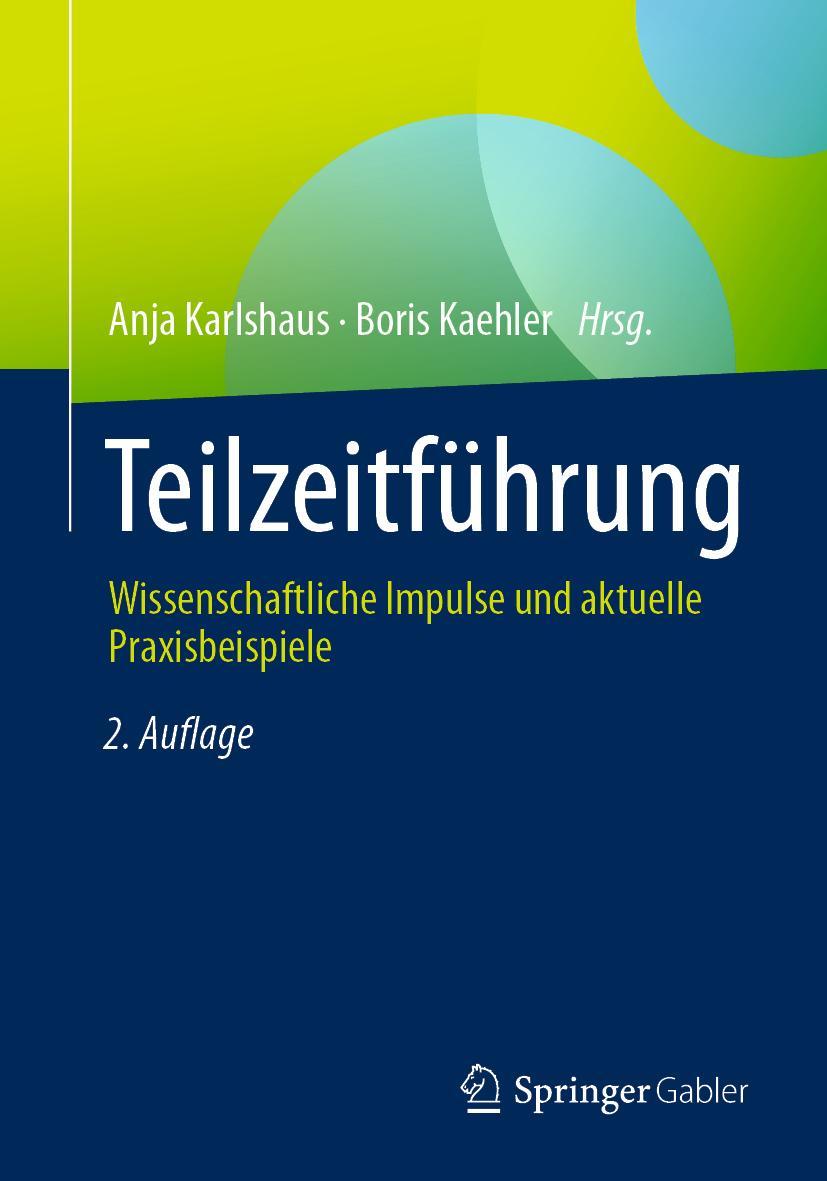 Cover: 9783658401252 | Teilzeitführung | Boris Kaehler (u. a.) | Taschenbuch | xiii | Deutsch