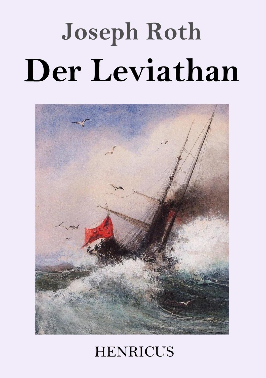 Cover: 9783847843658 | Der Leviathan | Joseph Roth | Taschenbuch | Paperback | Deutsch | 2020