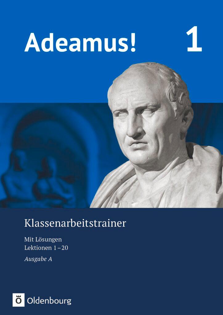 Cover: 9783637014824 | Adeamus! - Ausgabe A - Latein als 2. Fremdsprache | Karin Kemmeter