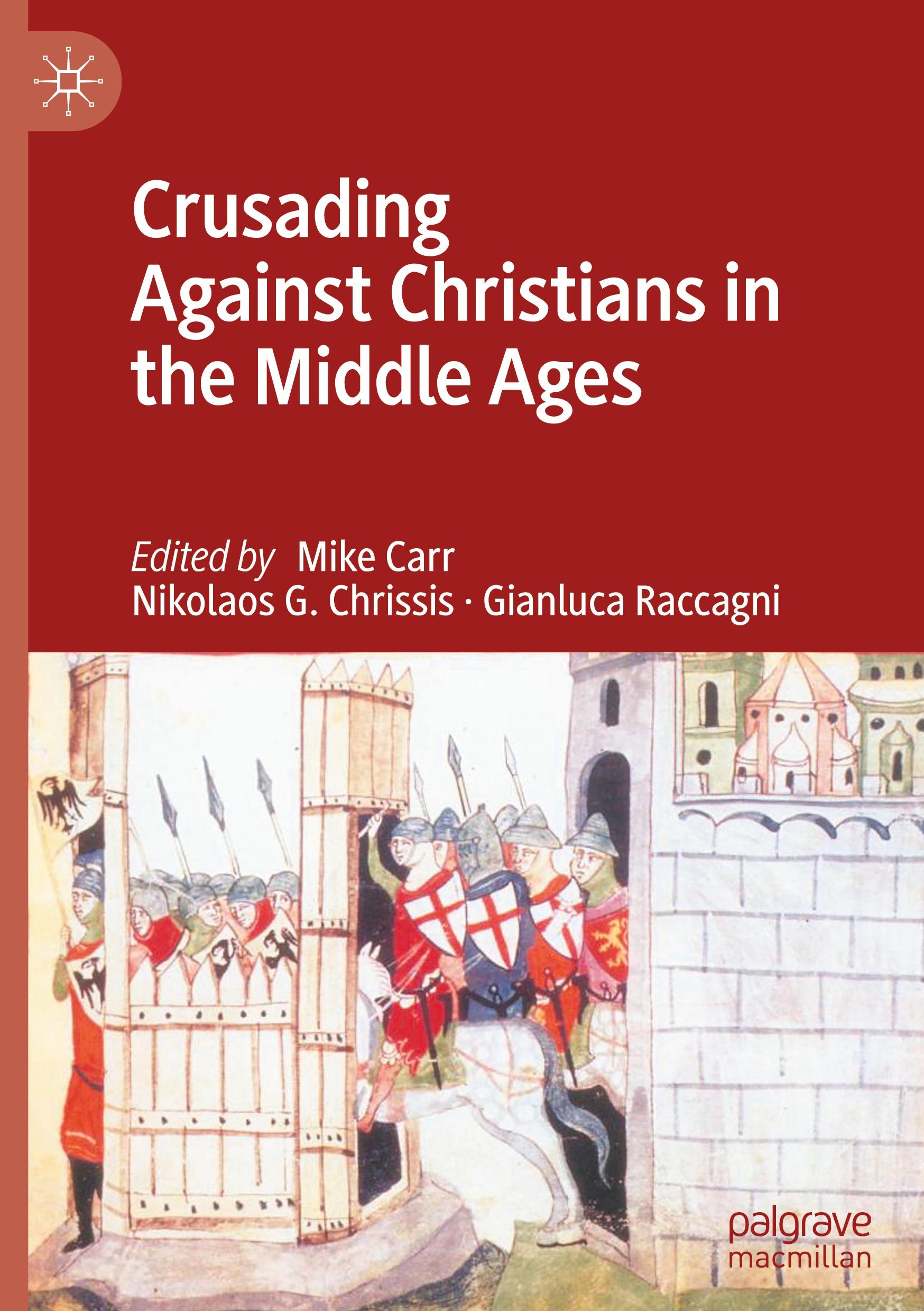 Cover: 9783031473388 | Crusading Against Christians in the Middle Ages | Mike Carr (u. a.)