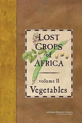 Cover: 9780309103336 | Lost Crops of Africa, Volume II: Vegetables | Council (u. a.) | Buch