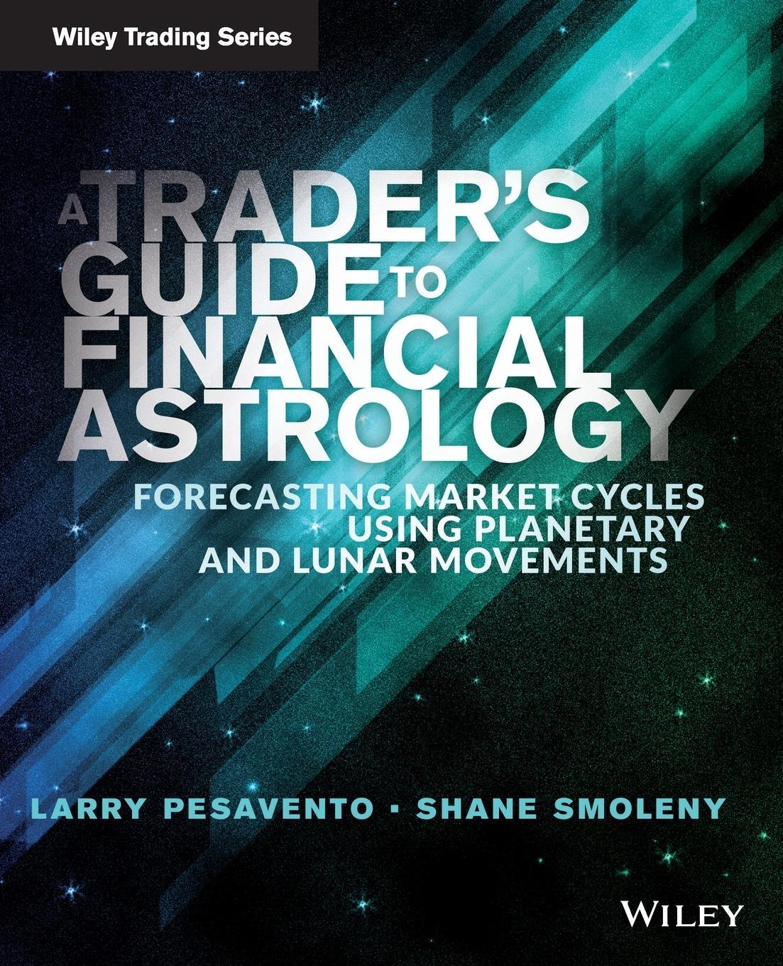 Cover: 9781118369395 | A Trader's Guide to Financial Astrology | Larry Pasavento | Buch