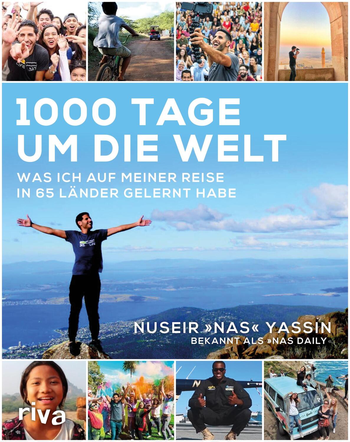 Cover: 9783742310576 | 1000 Tage um die Welt | Nuseir Yassin | Buch | Deutsch | 2019 | riva