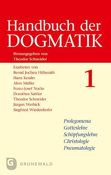 Cover: 9783786729846 | Handbuch der Dogmatik (2 Bde.) | Theodor Schneider | Taschenbuch