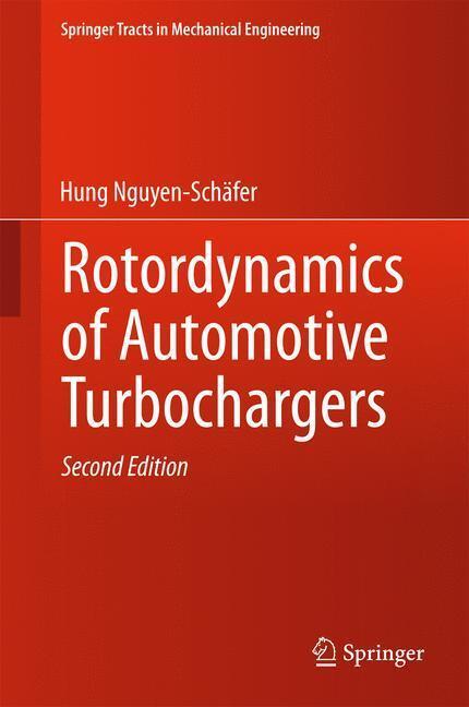 Bild: 9783319176437 | Rotordynamics of Automotive Turbochargers | Hung Nguyen-Schäfer | Buch