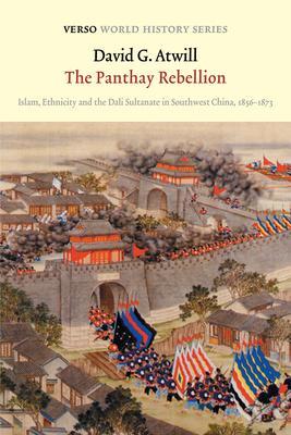 Cover: 9781804290545 | The Panthay Rebellion | David G. Atwill | Taschenbuch | Englisch