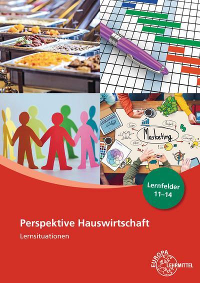Cover: 9783808563847 | Perspektive Hauswirtschaft Lernsituationen Lernfelder 11-14 | Buch