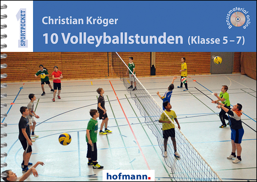 Cover: 9783778065303 | 10 Volleyballstunden (Klasse 5-7) | Bonusmaterial online | Kröger