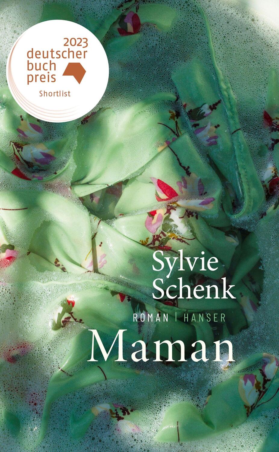 Cover: 9783446276239 | Maman | Roman | Sylvie Schenk | Buch | 176 S. | Deutsch | 2023