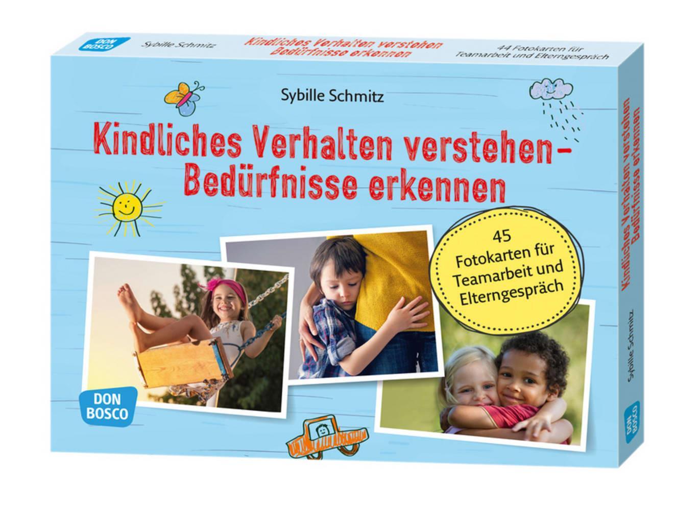 Cover: 4260179514753 | Kindliches Verhalten verstehen - Bedürfnisse erkennen | Schmitz | 2018