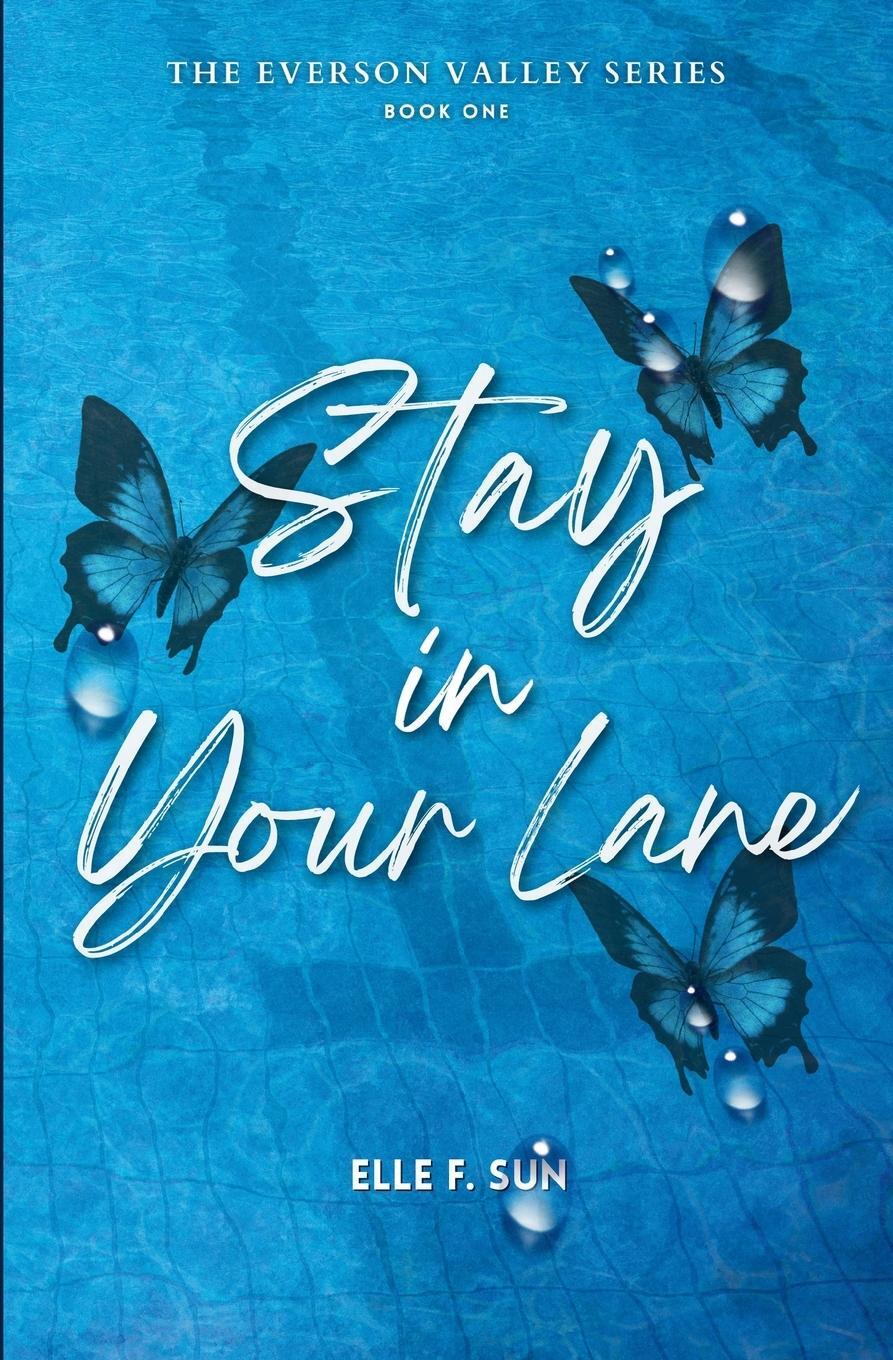 Cover: 9798218507046 | Stay in Your Lane | Elle F. Sun | Taschenbuch | Paperback | Englisch