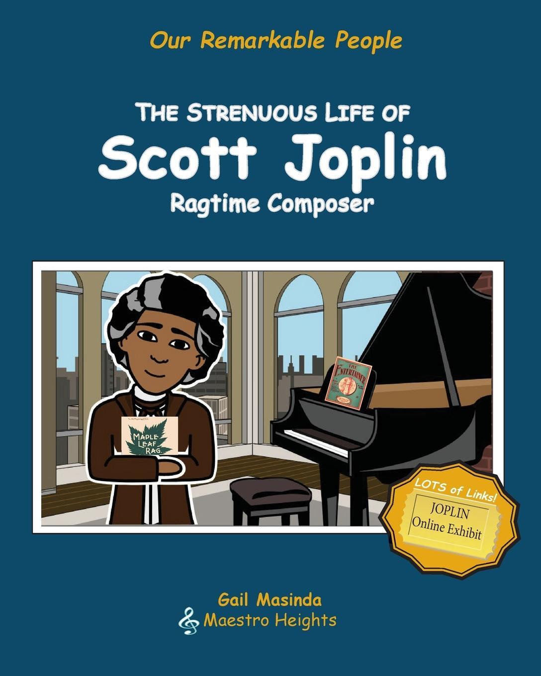 Cover: 9781734693706 | The Strenuous Life of Scott Joplin | Ragtime Composer | Gail Masinda