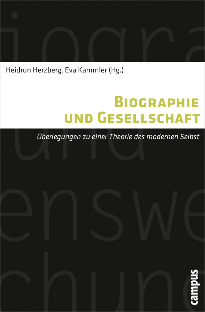 Cover: 9783593394954 | Biographie und Gesellschaft | Heidrun Herzberg (u. a.) | Taschenbuch