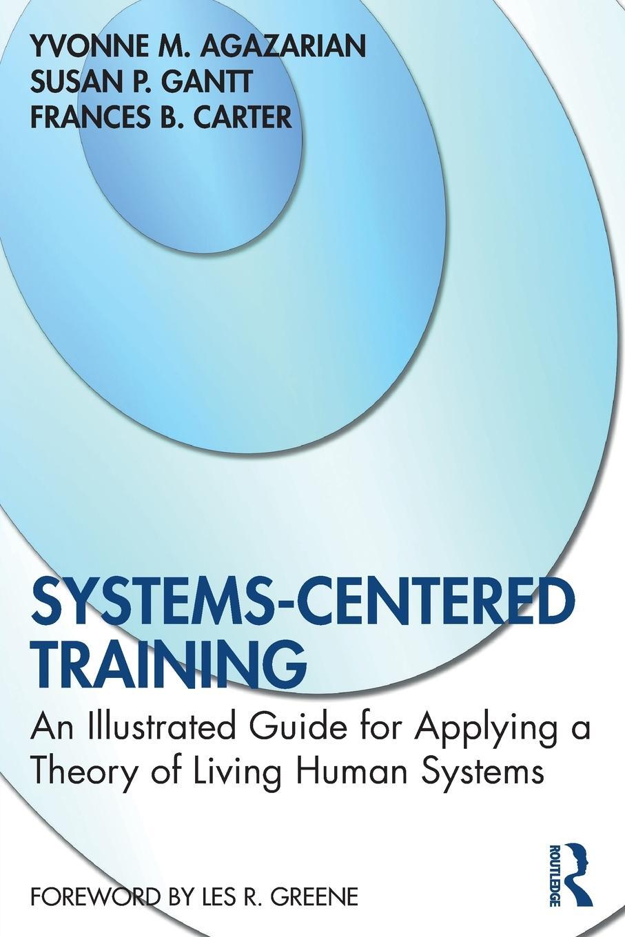 Cover: 9780367649241 | Systems-Centered Training | Frances B. Carter (u. a.) | Taschenbuch