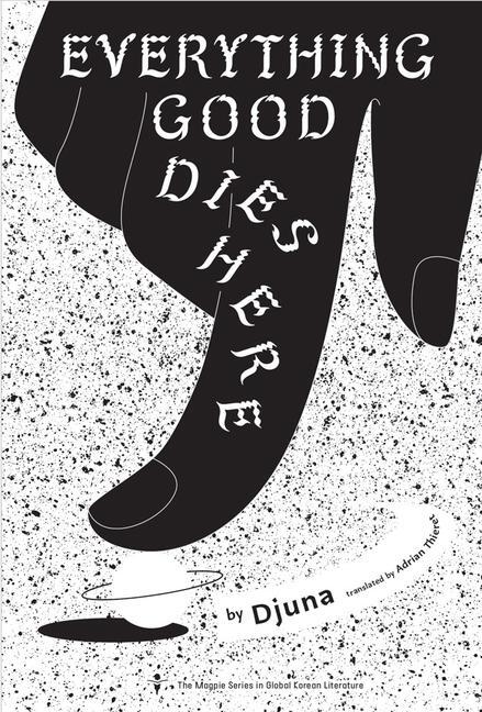 Cover: 9781885030764 | Everything Good Dies Here | Tales from the Linker Universe and Beyond