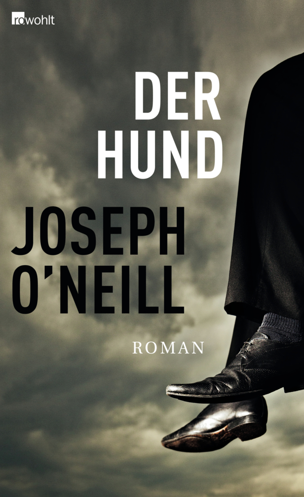 Cover: 9783498050436 | Der Hund | Joseph O'Neill | Buch | 317 S. | Deutsch | 2016