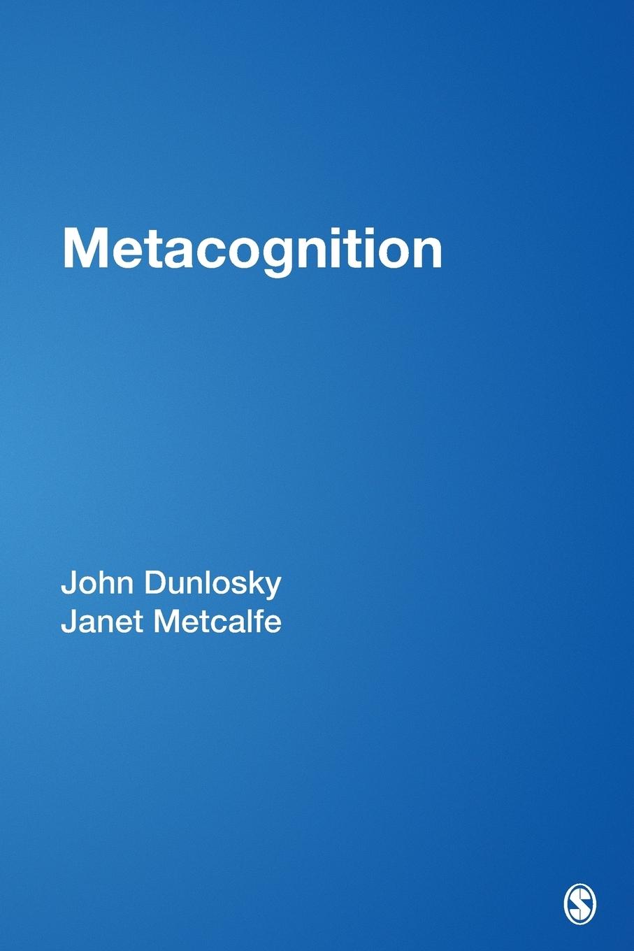 Cover: 9781412939720 | Metacognition | John Dunlosky (u. a.) | Taschenbuch | Englisch | 2008