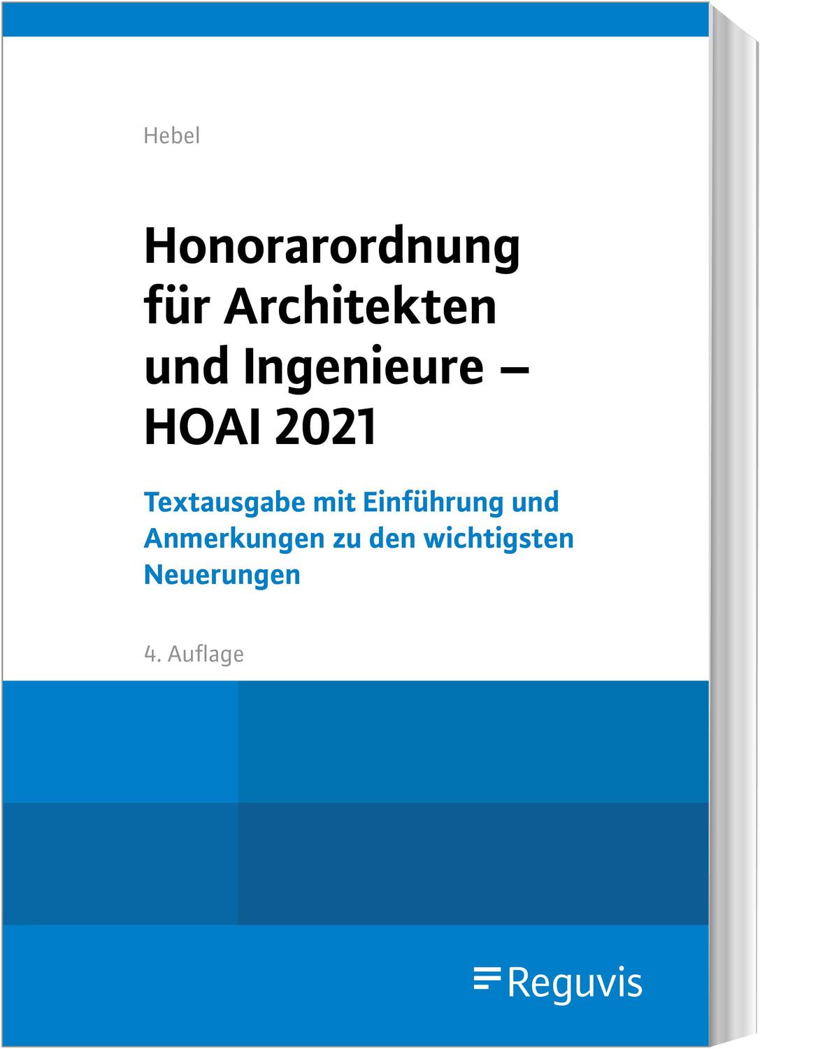 Cover: 9783846212004 | Honorarordnung für Architekten und Ingenieure - HOAI 2021 | Hebel