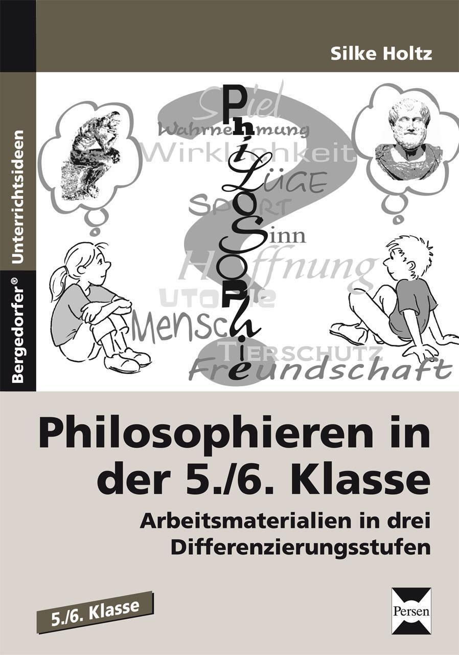 Cover: 9783834430625 | Philosophieren in der 5./6. Klasse | Silke Holtz | Taschenbuch | 2011