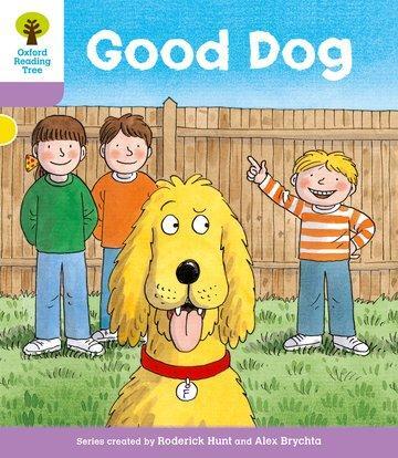 Cover: 9780198480921 | Oxford Reading Tree: Level 1+: More First Sentences C: Good Dog | Hunt
