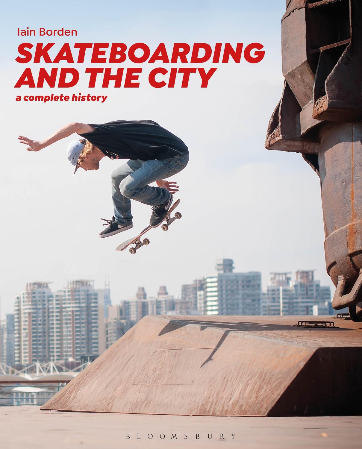 Cover: 9781472583451 | Skateboarding and the City | A Complete History | Iain Borden | Buch