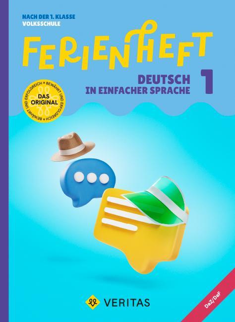 Cover: 9783710169229 | Ferienheft Deutsch in einfacher Sprache. 1. Klasse Volksschule -...
