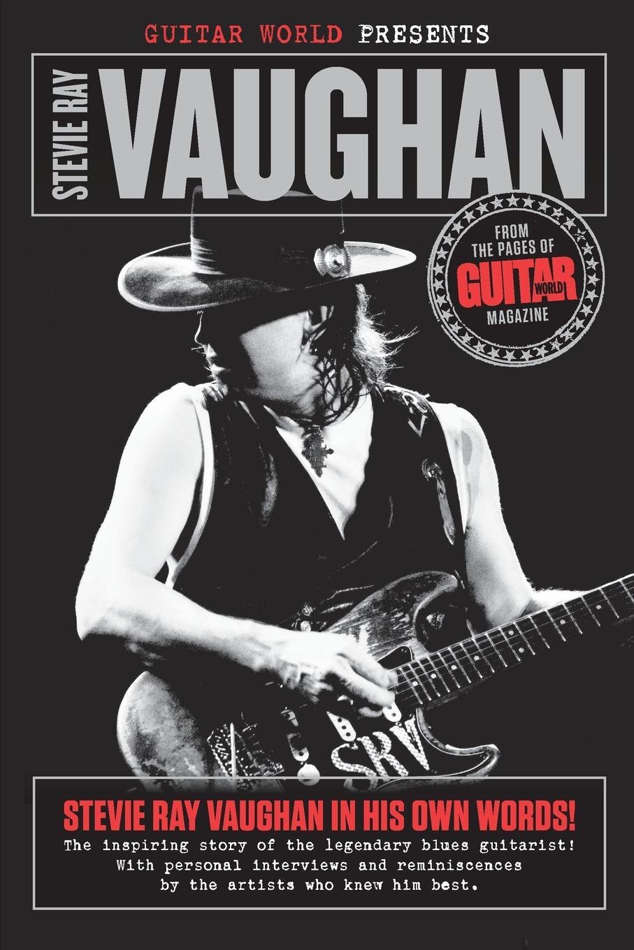 Cover: 9780879309718 | Guitar World Presents Stevie Ray Vaughan | Guitar World Magazine