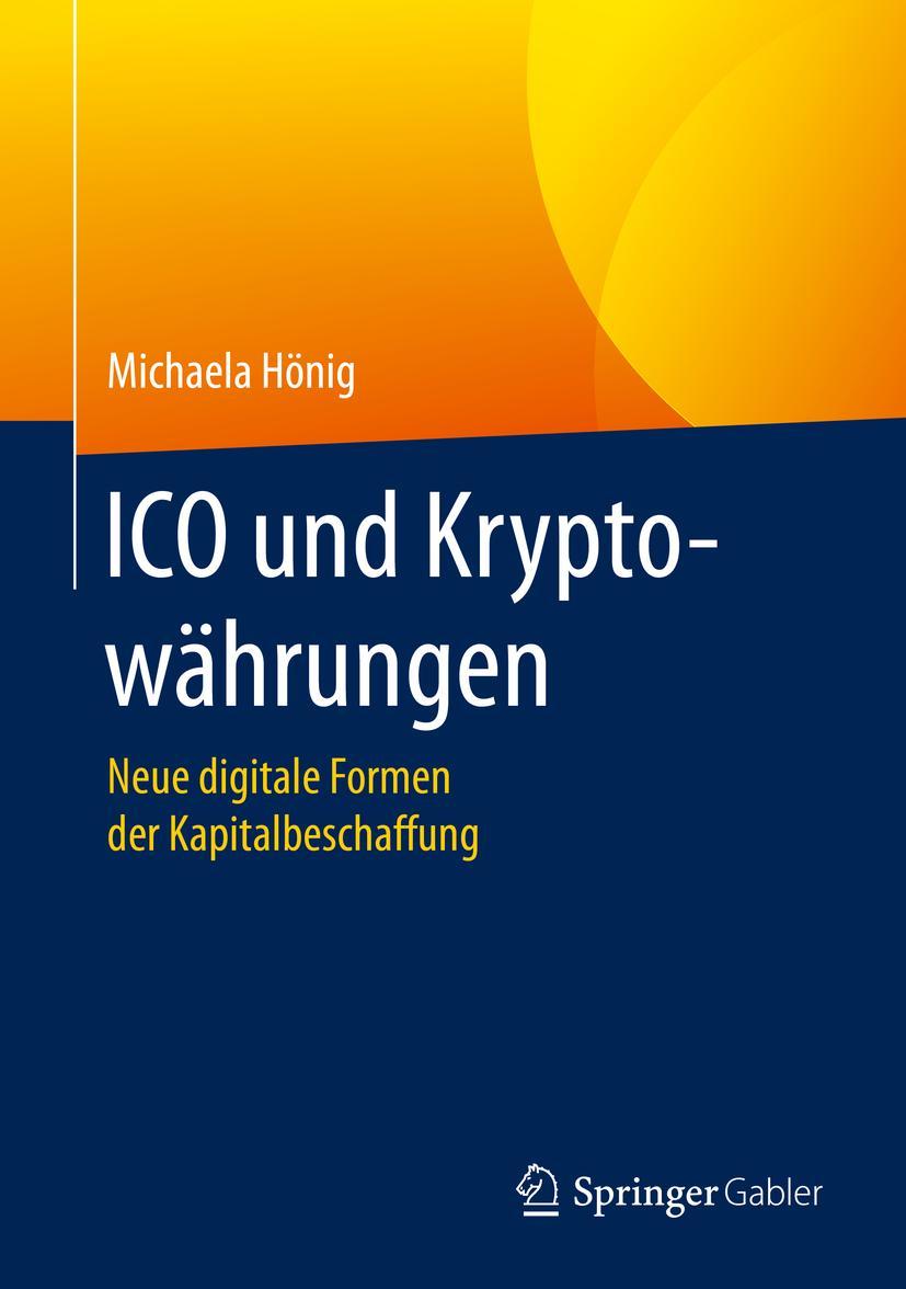 Cover: 9783658276874 | ICO und Kryptowährungen | Neue digitale Formen der Kapitalbeschaffung