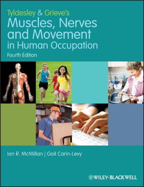Cover: 9781405189293 | Tyldesley and Grieve's Muscles, Nerves and Movement in Human...