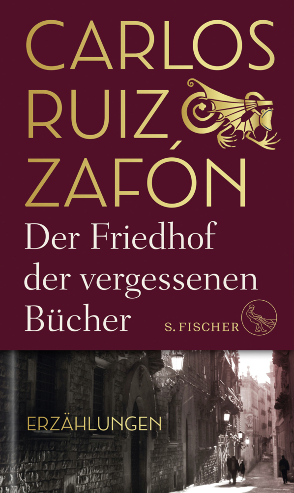 Cover: 9783103970937 | Der Friedhof der vergessenen Bücher | Erzählungen | Carlos Ruiz Zafón