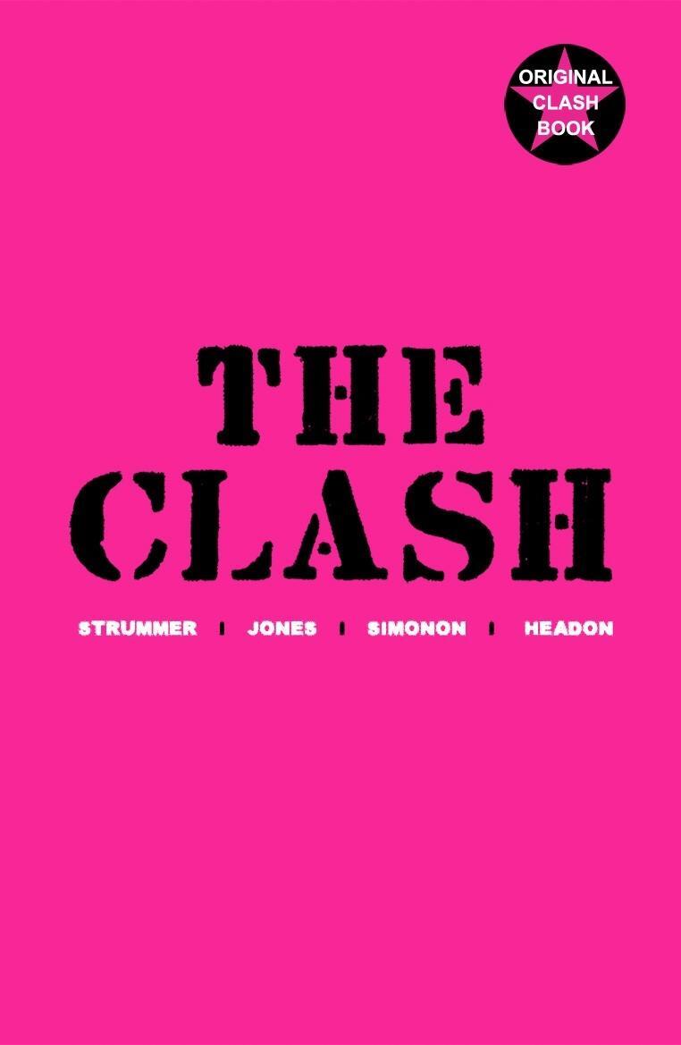 Cover: 9781848871977 | The Clash | Strummer, Jones, Simonon, Headon | The Clash | Taschenbuch