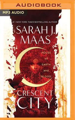 Cover: 9781713530145 | House of Earth and Blood | Sarah J. Maas | MP3 | Crescent City | 2020