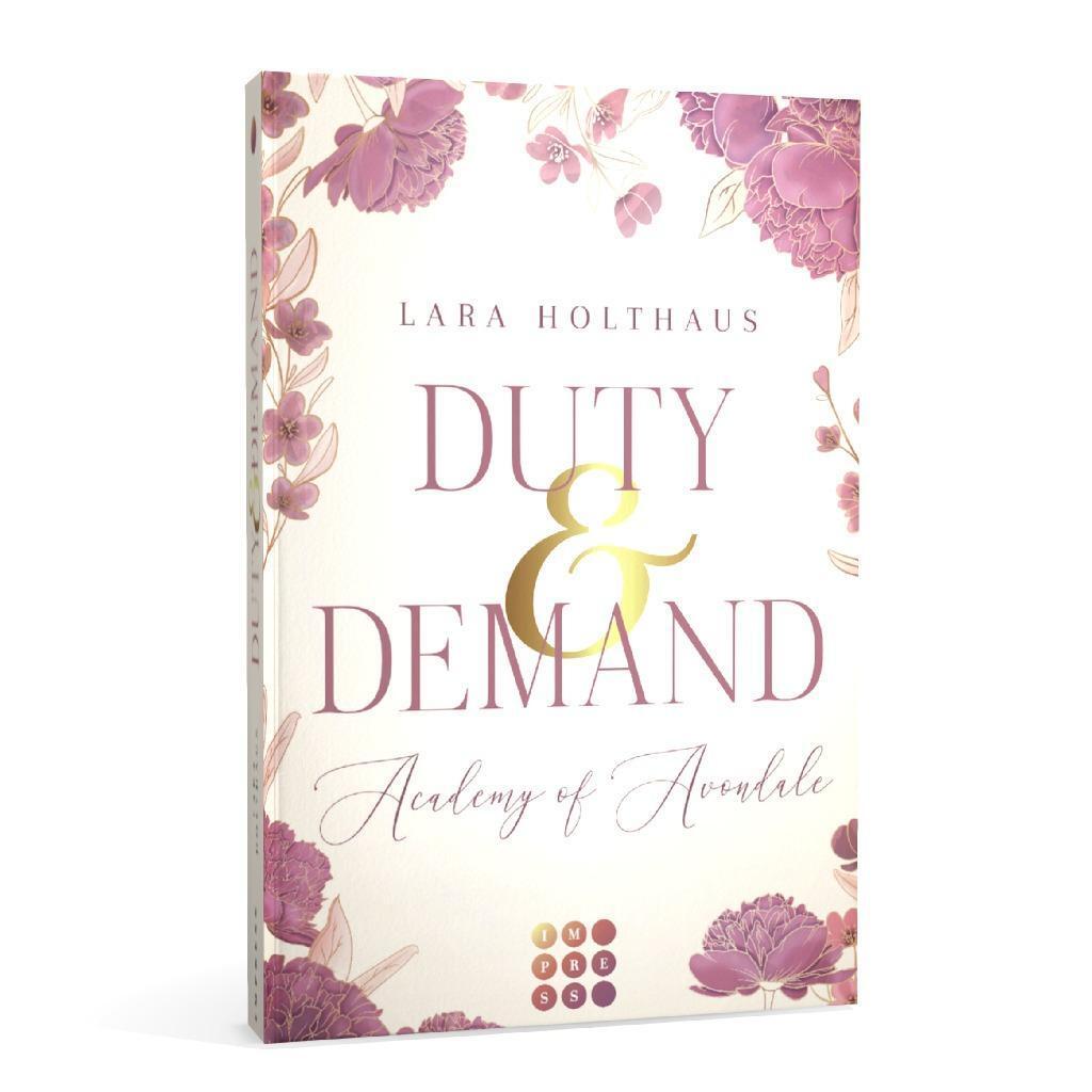 Bild: 9783551305220 | Duty &amp; Demand (Academy of Avondale 2) | Lara Holthaus | Taschenbuch