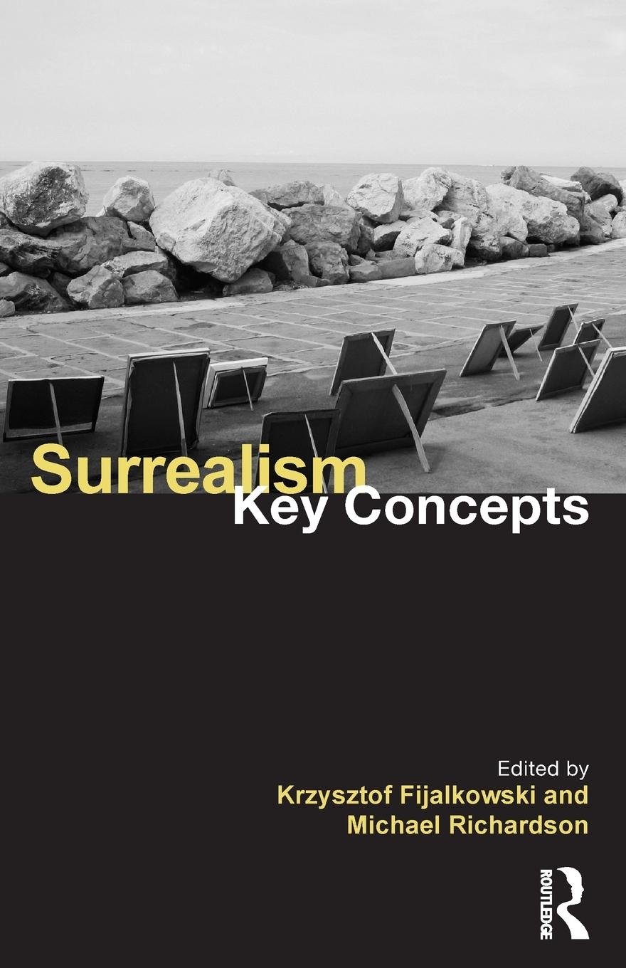 Cover: 9781138652118 | Surrealism | Key Concepts | Krzysztof Fijalkowski (u. a.) | Buch