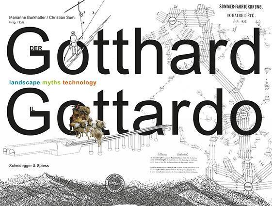 Cover: 9783858815033 | Der Gotthard/Il Gottardo | Buch | 984 S. | Deutsch | 2016