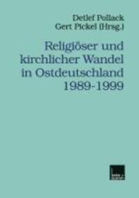 Cover: 9783810024770 | Religiöser und kirchlicher Wandel in Ostdeutschland 1989¿1999 | Buch