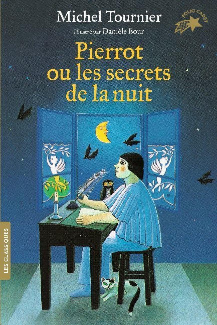Cover: 9782075119061 | Pierrot ou Les secrets de la nuit | Michel Tournier | Taschenbuch