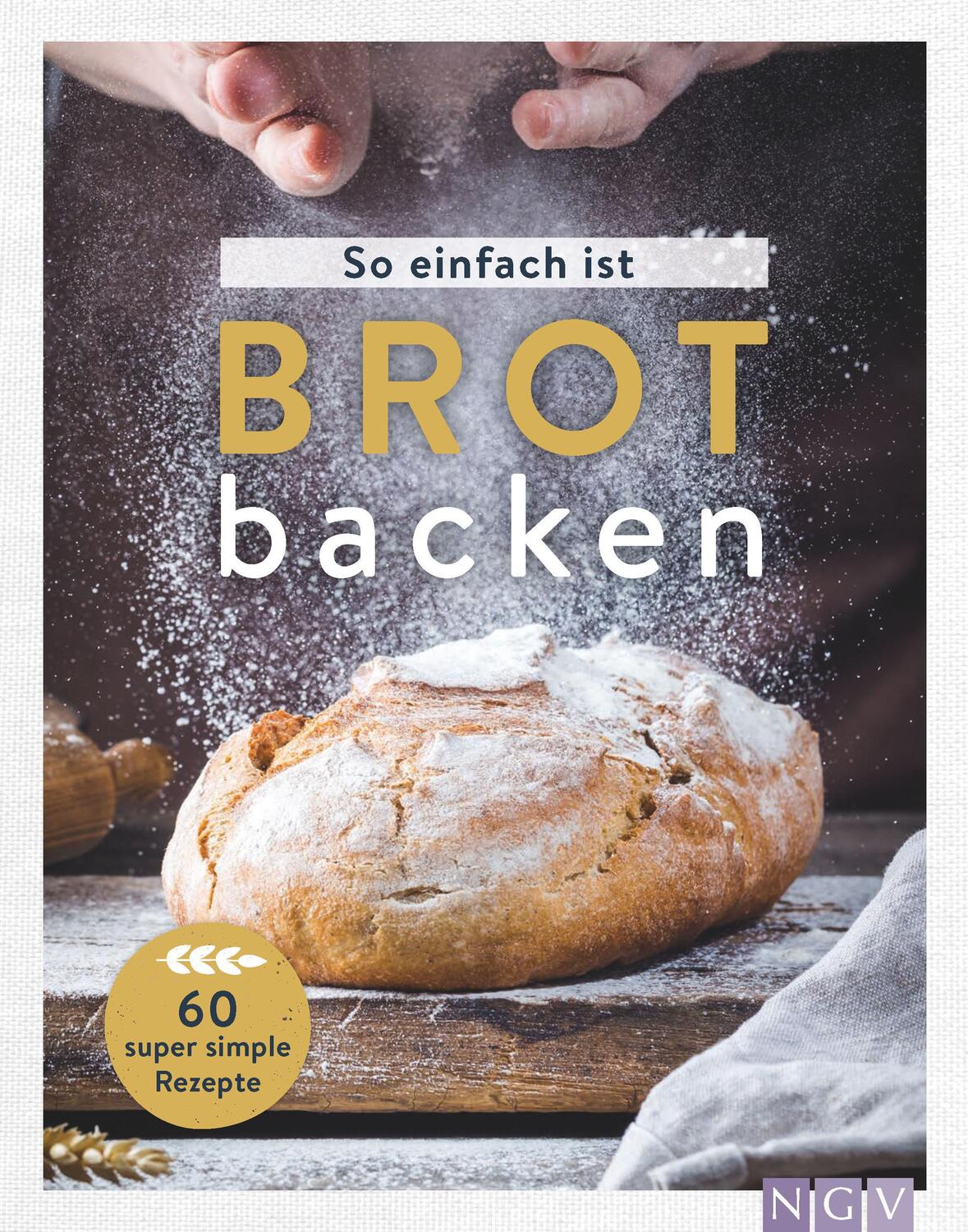 Cover: 9783625194286 | So einfach ist Brot backen | Buch | 112 S. | Deutsch | 2023
