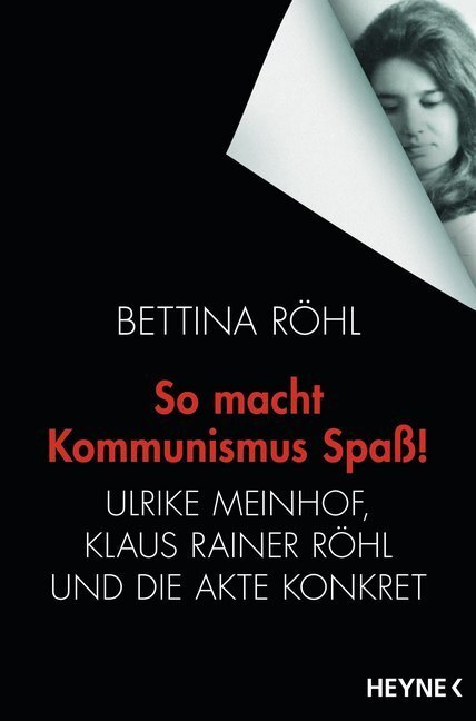 Cover: 9783453604506 | So macht Kommunismus Spaß! | Bettina Röhl | Taschenbuch | 752 S.