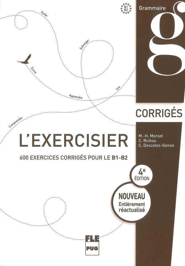 Cover: 9783190432516 | L'exercisier - 4e édition | Marie-Hélène Morsel (u. a.) | Taschenbuch